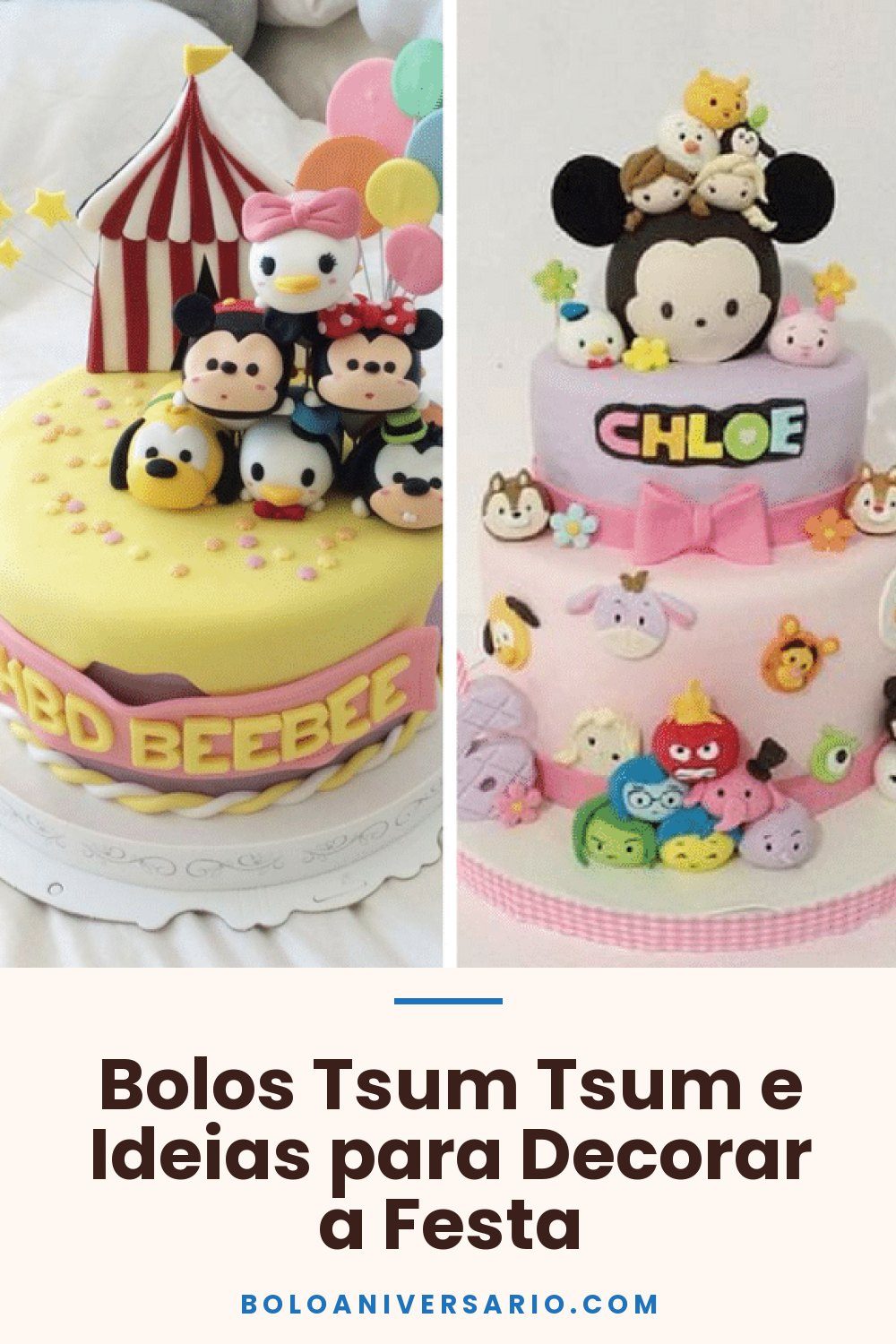 Bolos Tsum Tsum e Ideias para Decorar a Festa