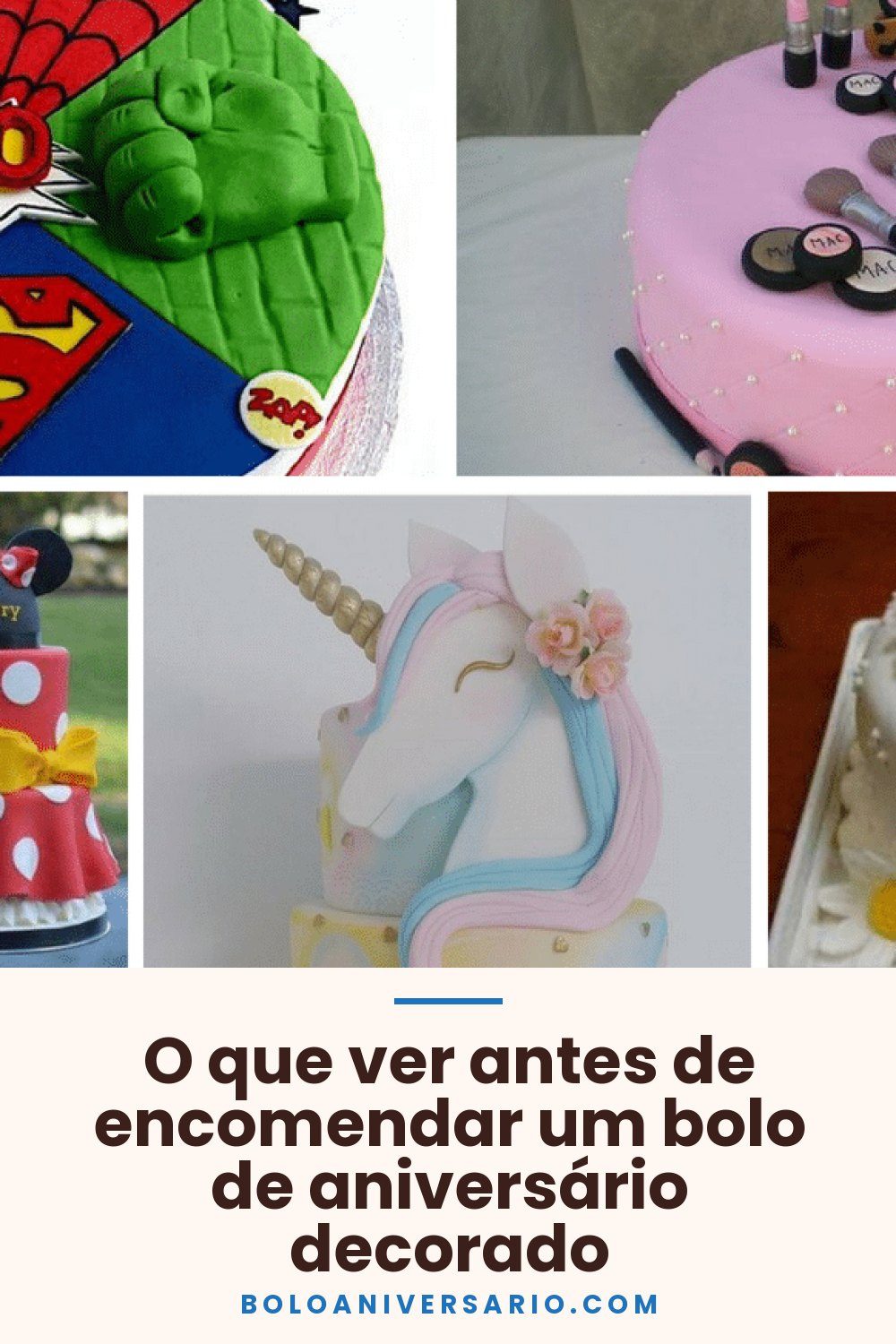 O que ver antes de encomendar um bolo de aniversário decorado
