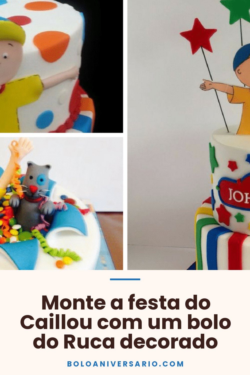 Monte a festa do Caillou com um bolo do Ruca decorado