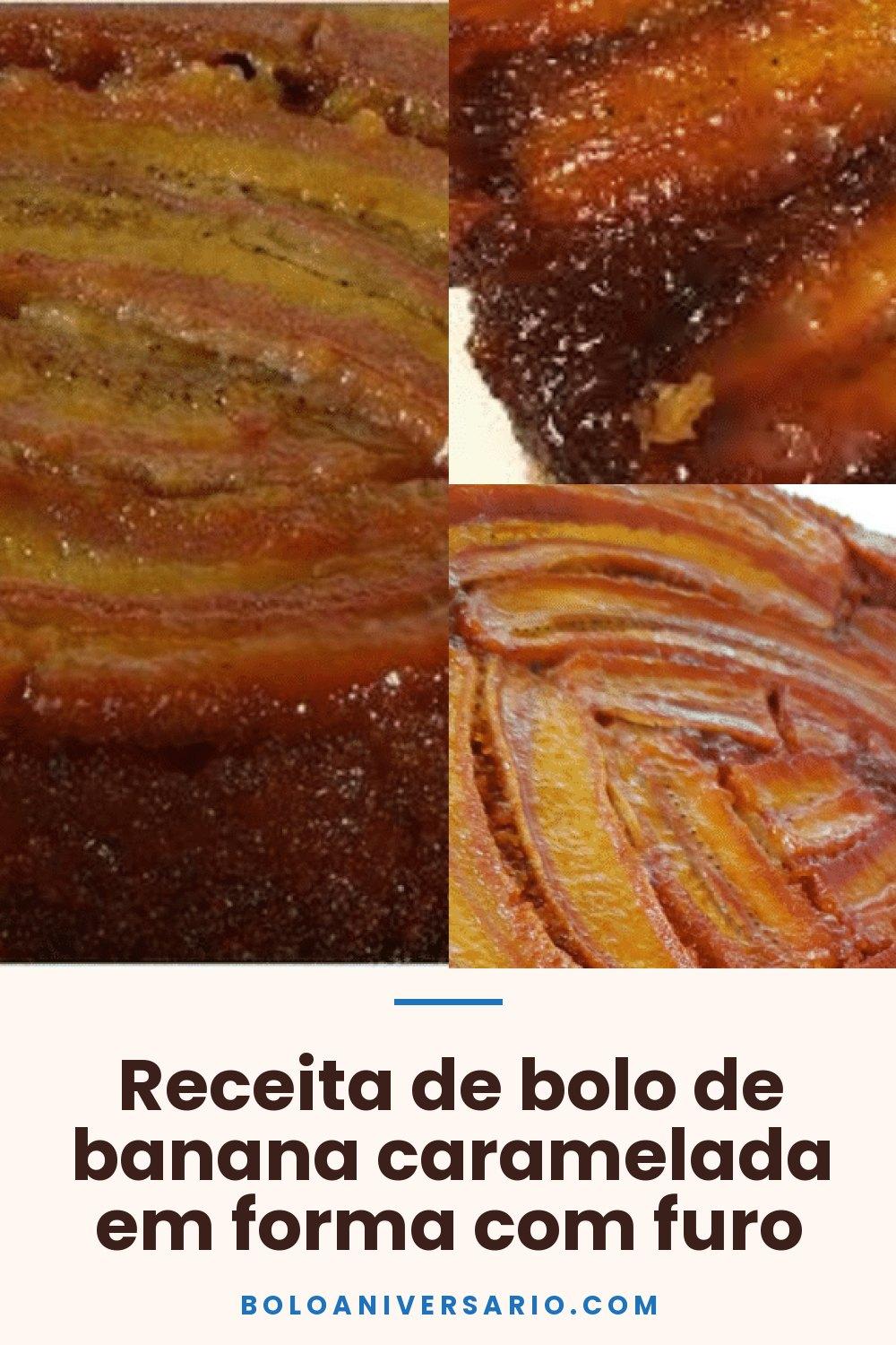 Receita de bolo de banana caramelada em forma com furo