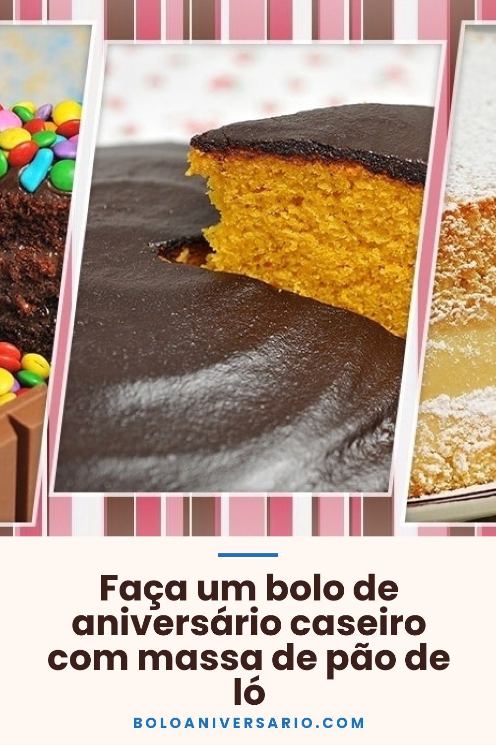Faça um bolo de aniversário caseiro com massa de pão de ló