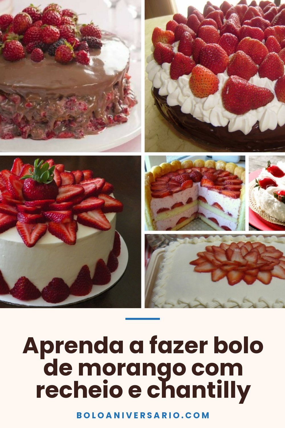 Aprenda a fazer bolo de morango com recheio e chantilly