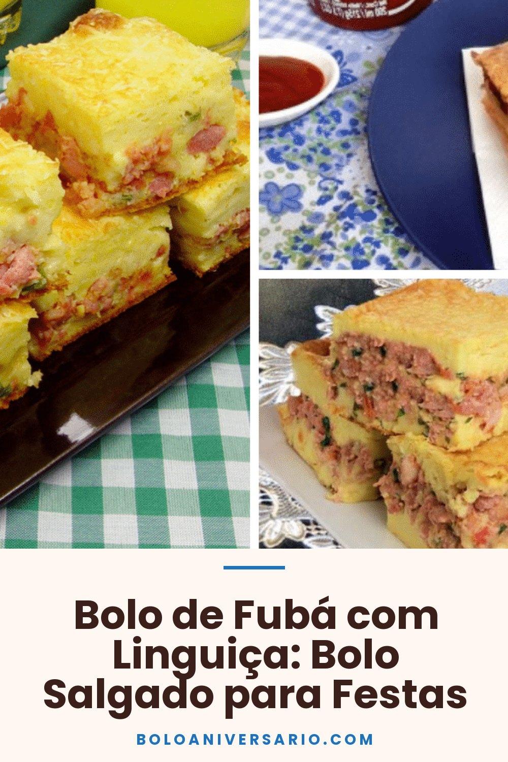 Bolo de Fubá com Linguiça: Bolo Salgado para Festas