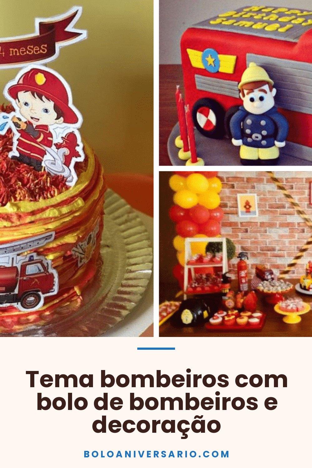 Tema bombeiros com bolo de bombeiros e decoração