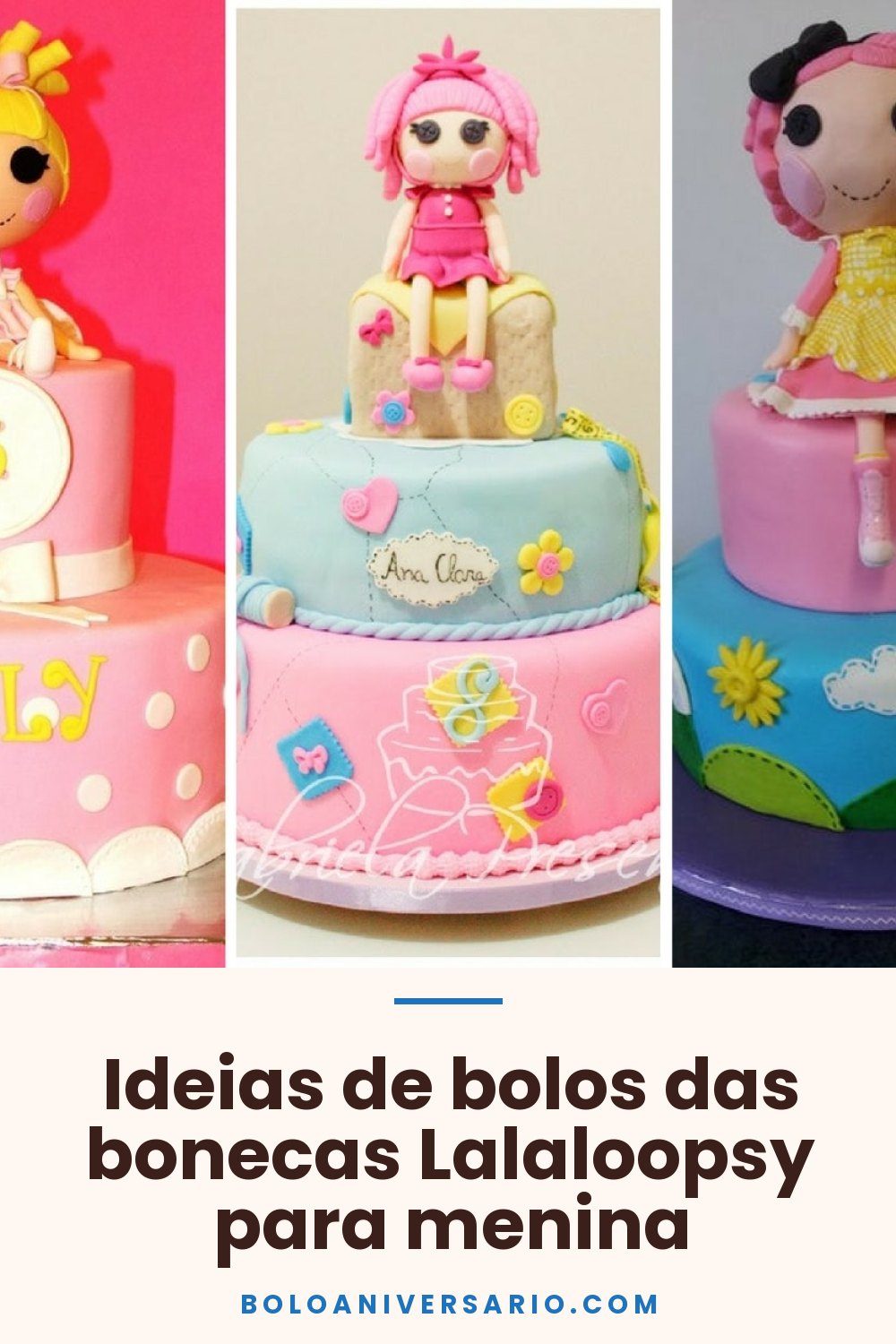 Ideias de bolos das bonecas Lalaloopsy para menina