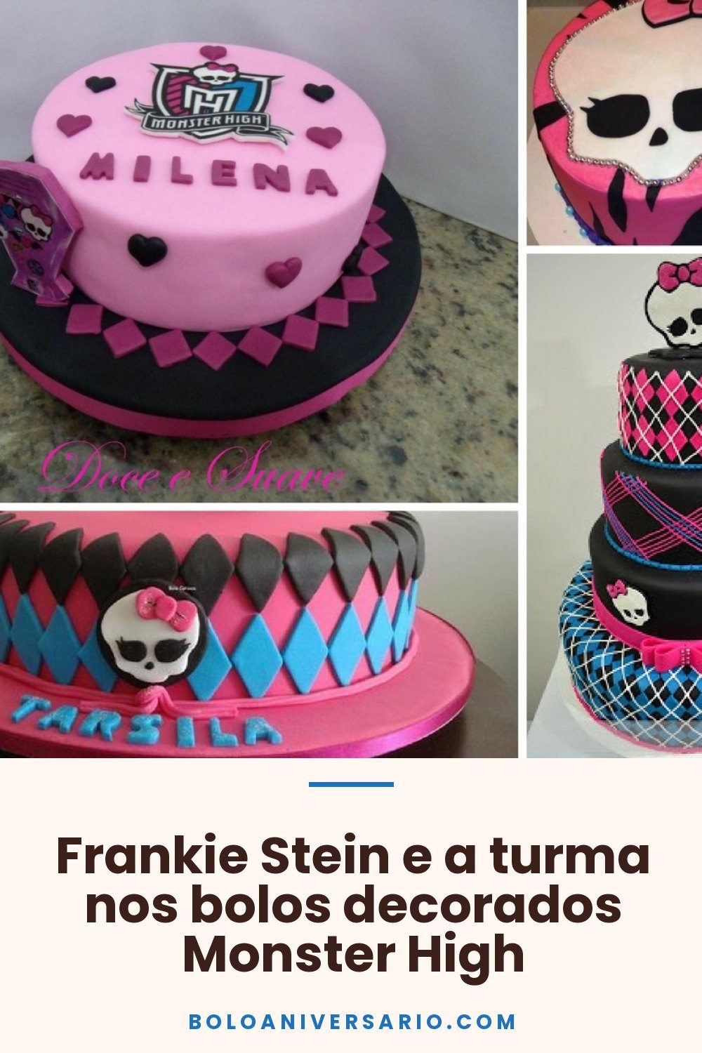 Frankie Stein e a turma nos bolos decorados Monster High