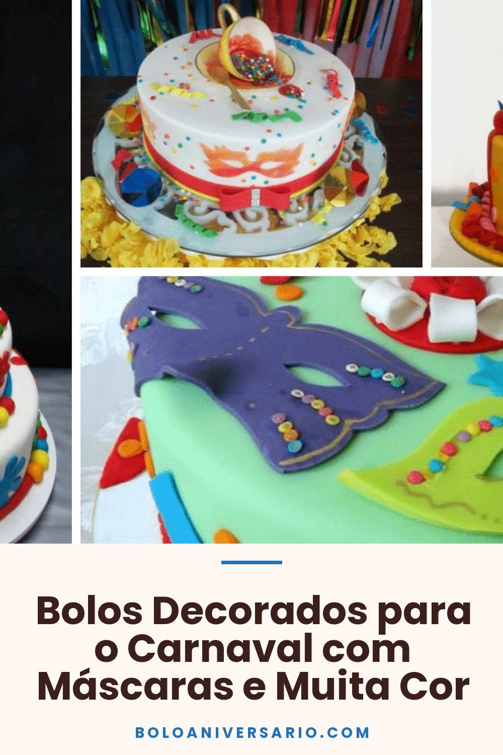 Bolos Decorados para o Carnaval com Máscaras e Muita Cor