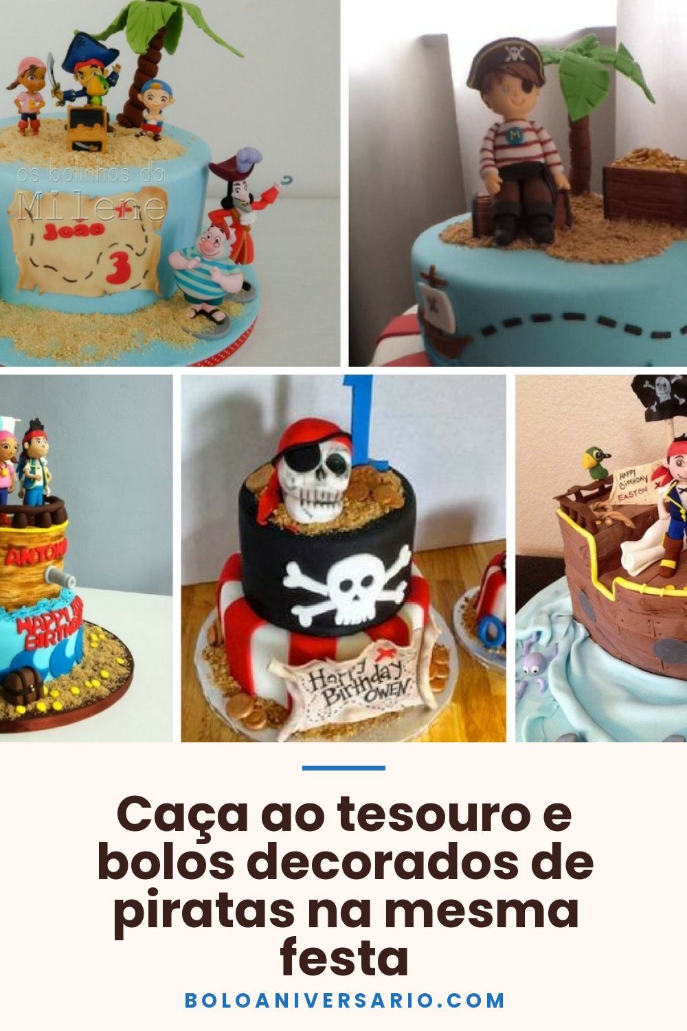 Caça ao tesouro e bolos decorados de piratas na mesma festa