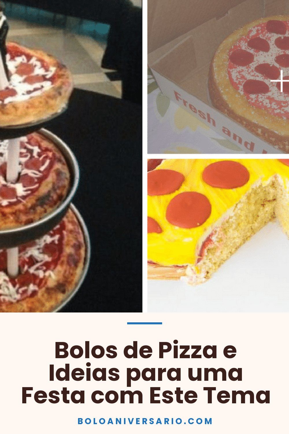 Bolos de Pizza e Ideias para uma Festa com Este Tema