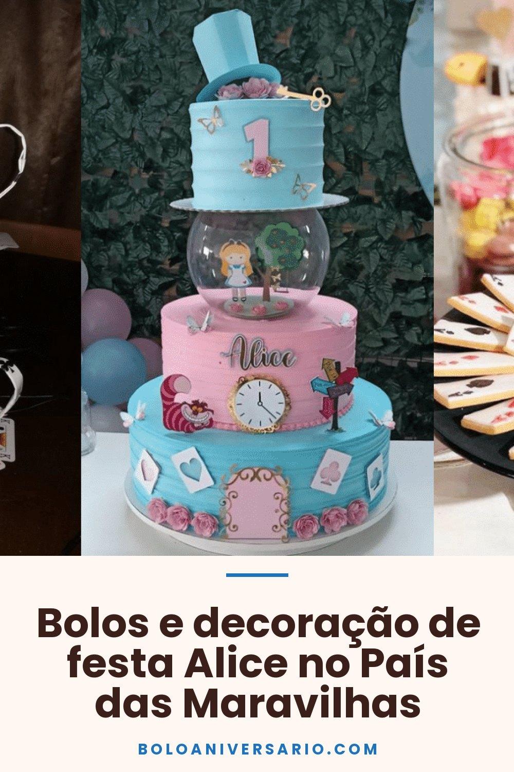 Bolos e decoração de festa Alice no País das Maravilhas