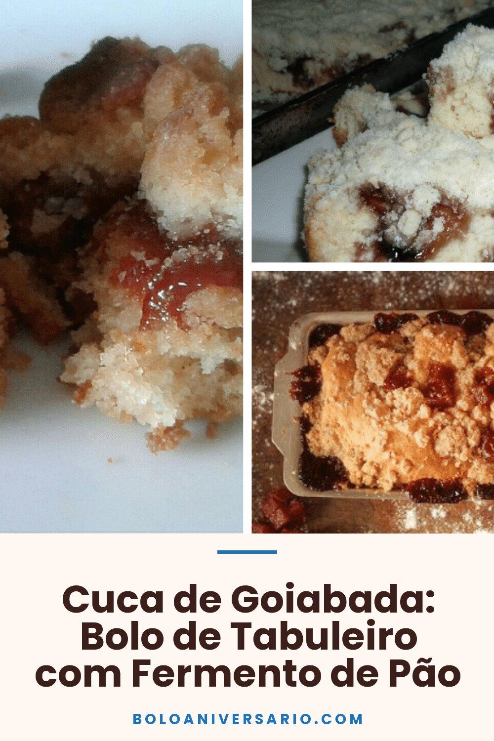 Cuca de Goiabada: Bolo de Tabuleiro com Fermento de Pão