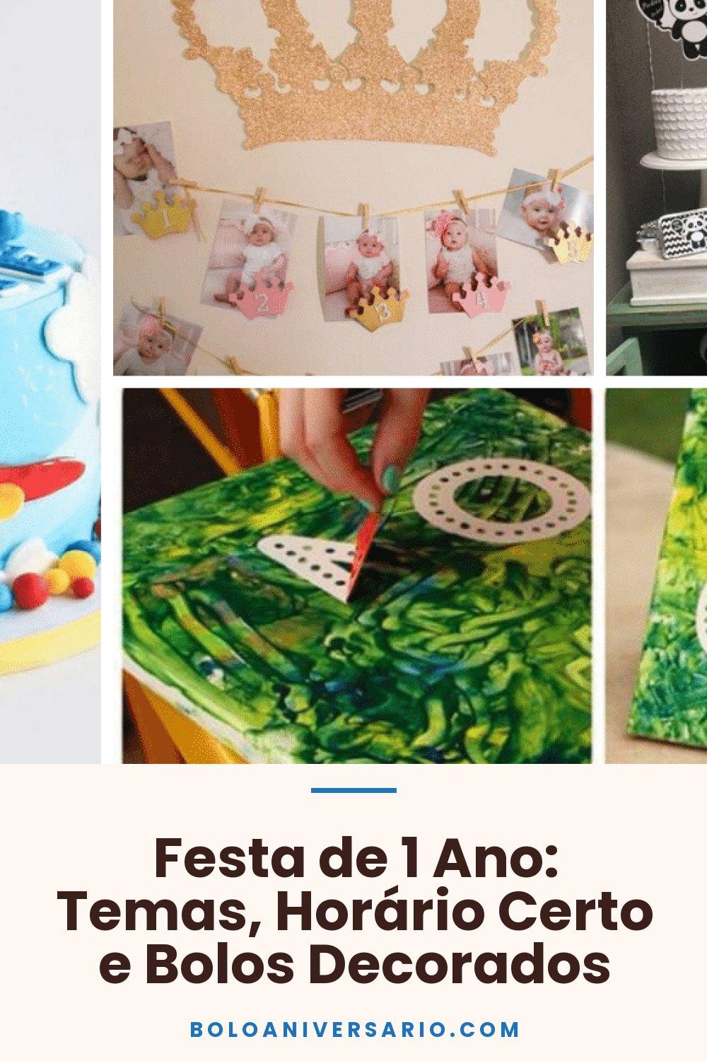 Festa de 1 Ano: Temas, Horário Certo e Bolos Decorados
