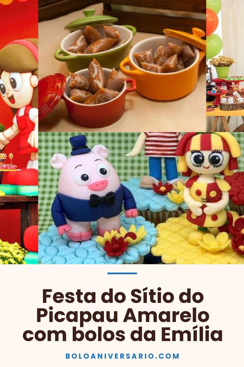 Festa do Sítio do Picapau Amarelo com bolos da Emília