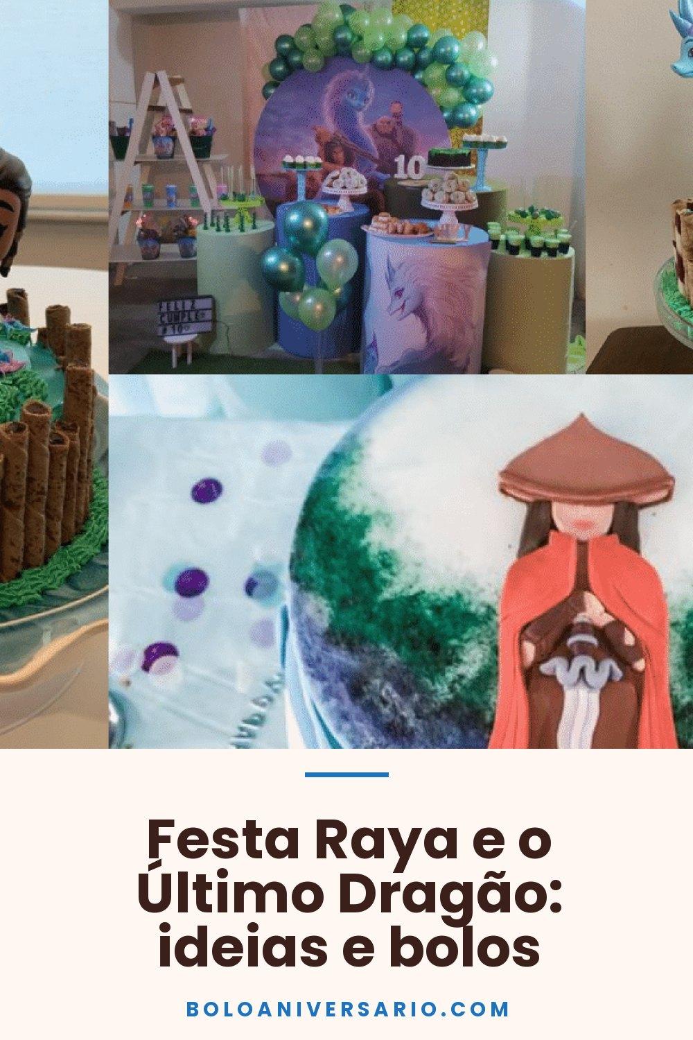 Festa Raya e o Último Dragão: ideias e bolos