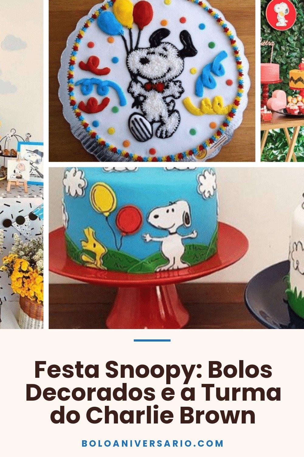 Festa Snoopy: Bolos Decorados e a Turma do Charlie Brown