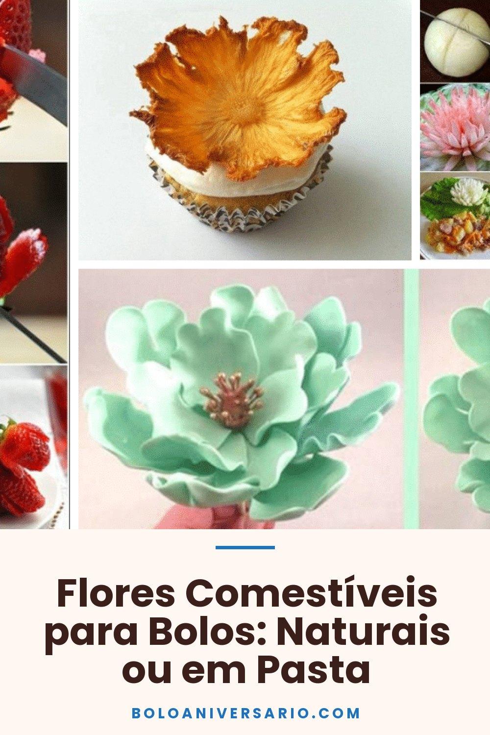 Flores Comestíveis para Bolos: Naturais ou em Pasta
