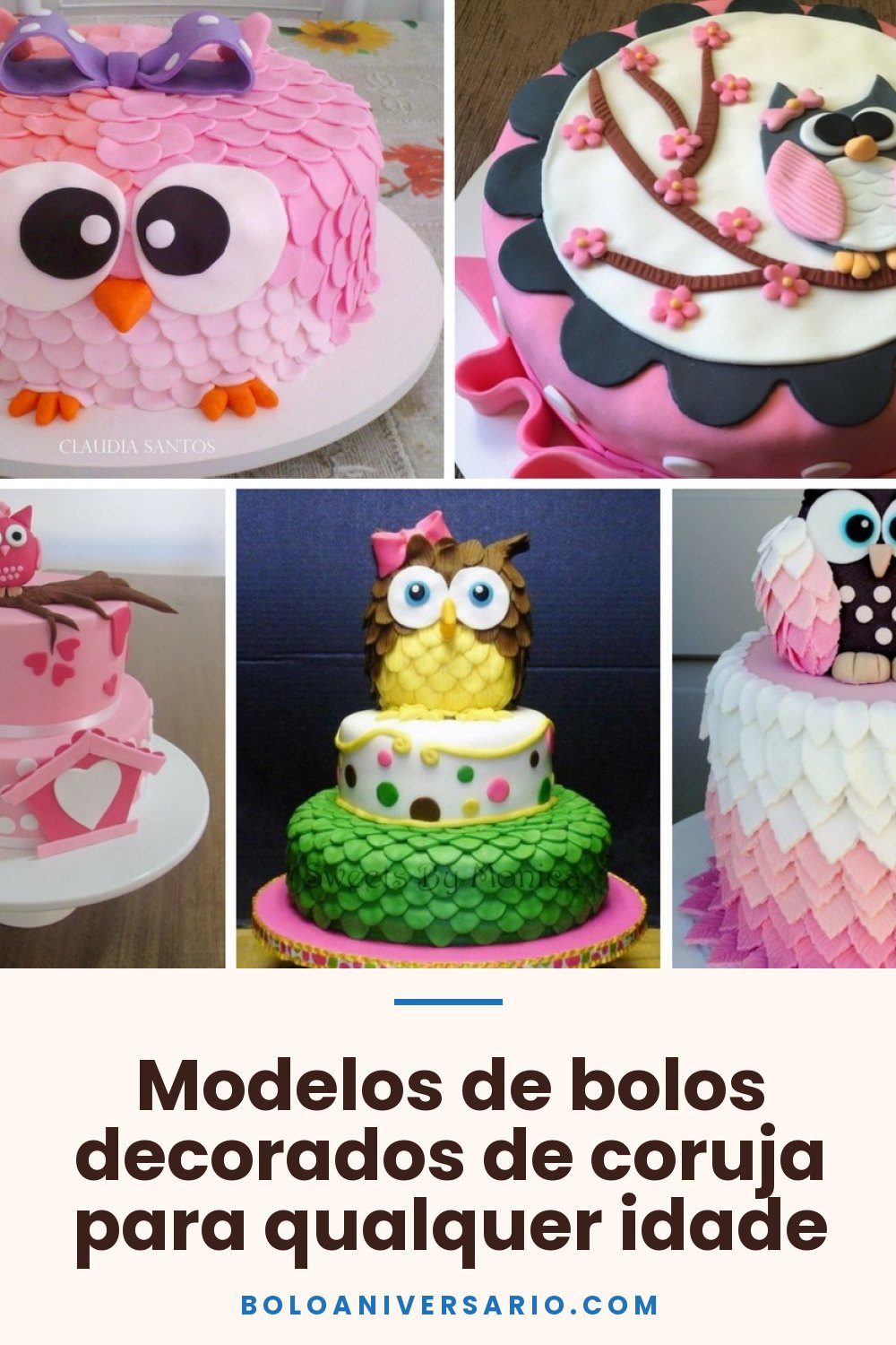 Modelos de bolos decorados de coruja para qualquer idade