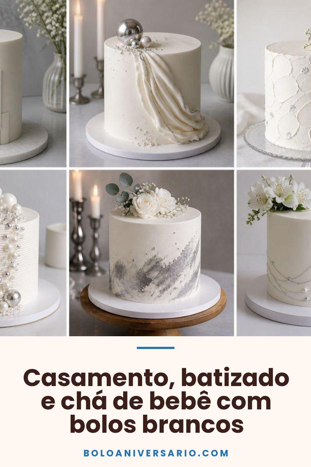 Casamento, batizado e chá de bebê com bolos brancos