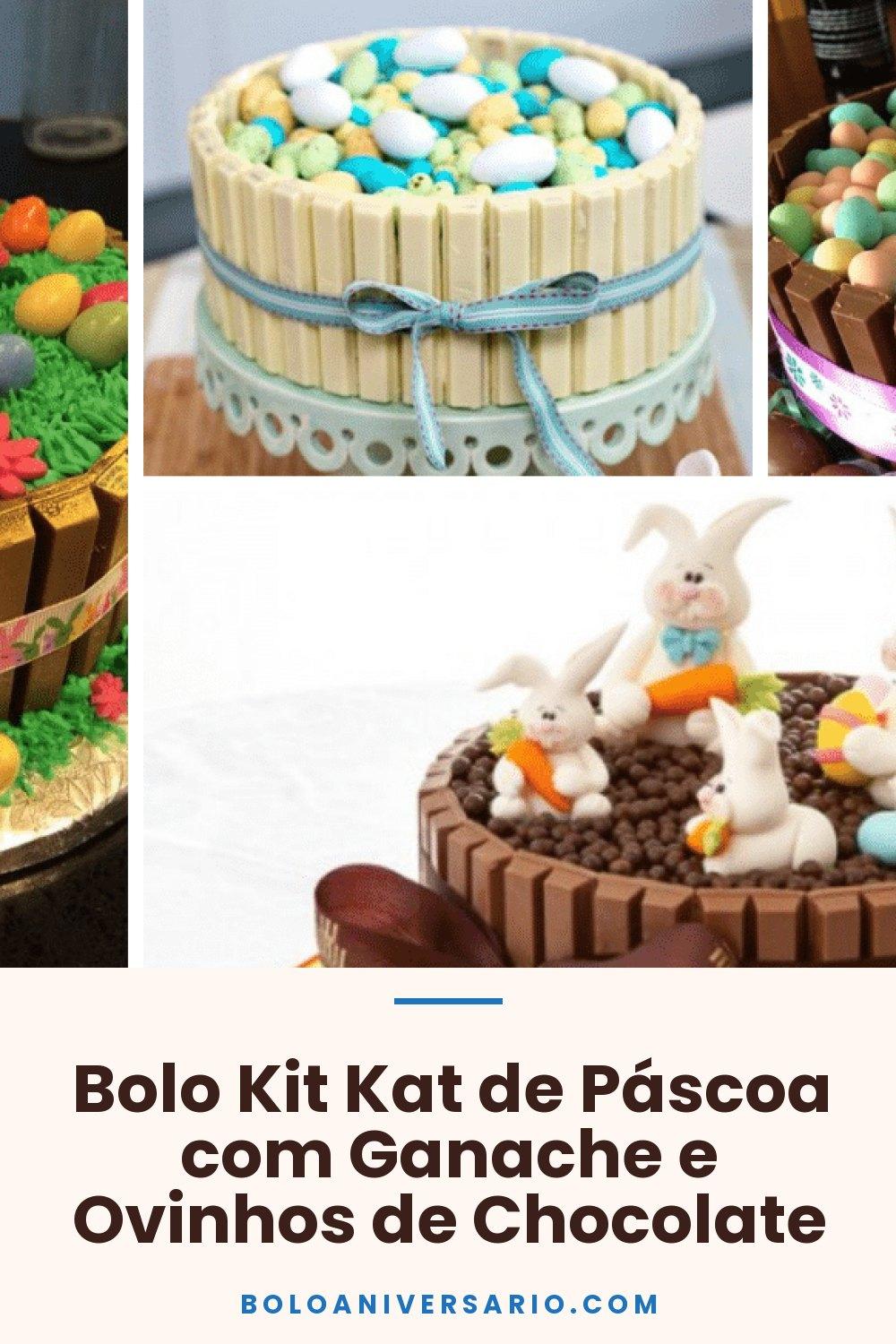 Bolo Kit Kat de Páscoa com Ganache e Ovinhos de Chocolate