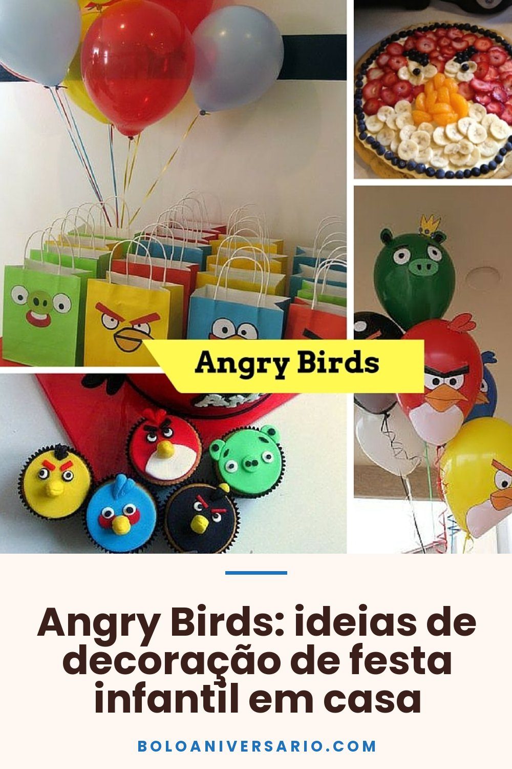 Angry Birds: ideias de decoração de festa infantil em casa