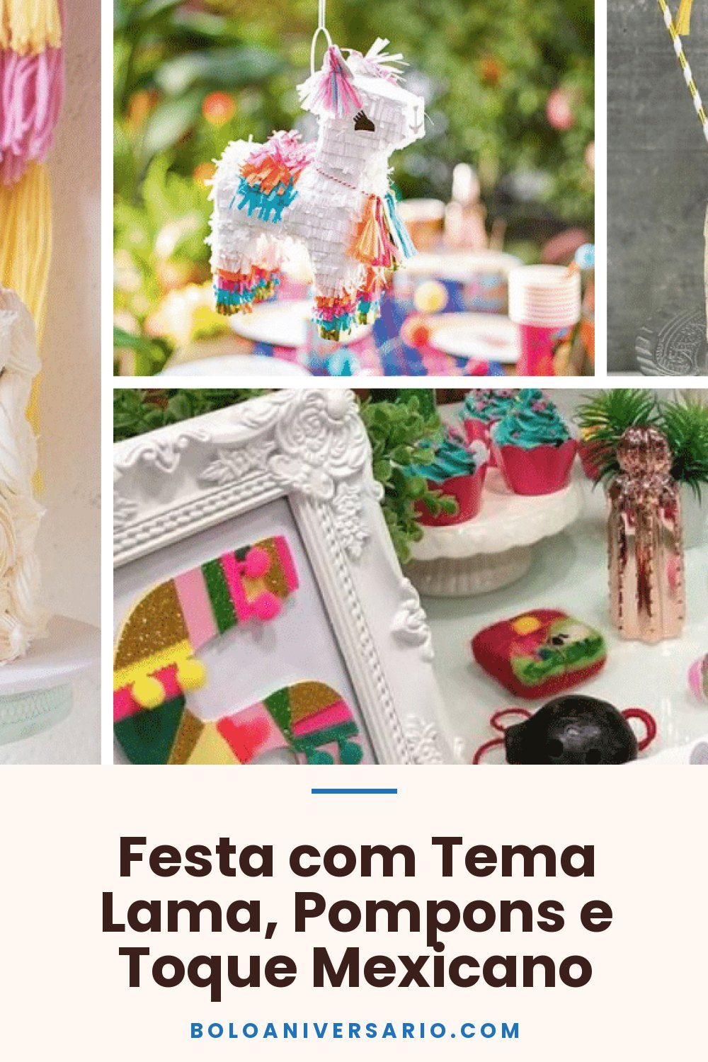 Festa com Tema Lama, Pompons e Toque Mexicano