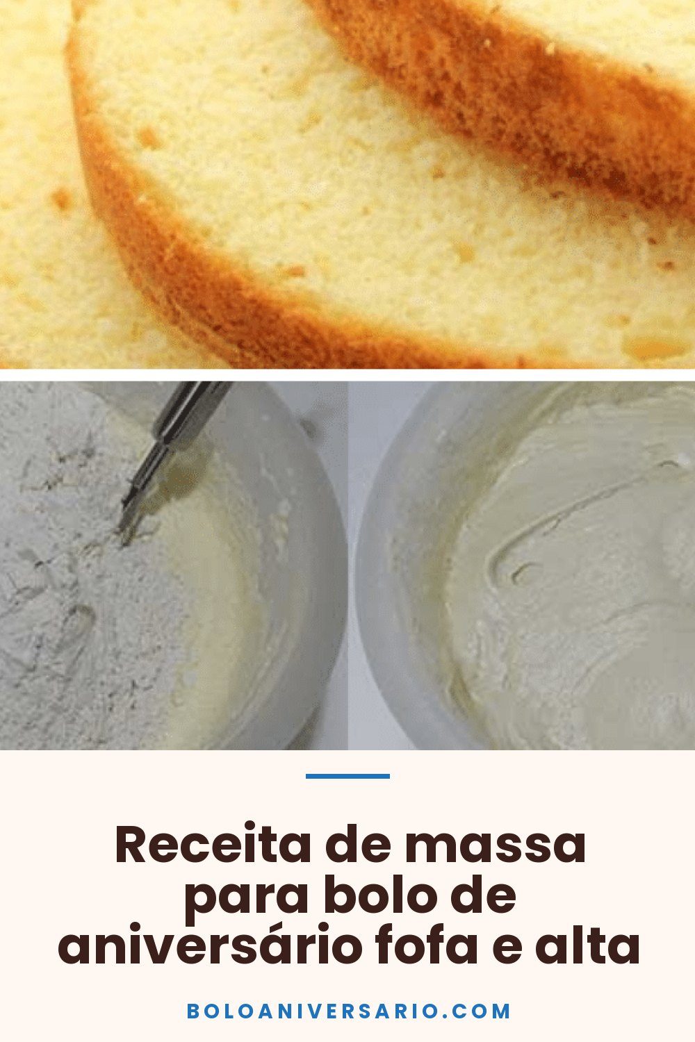 Receita de massa para bolo de aniversário fofa e alta