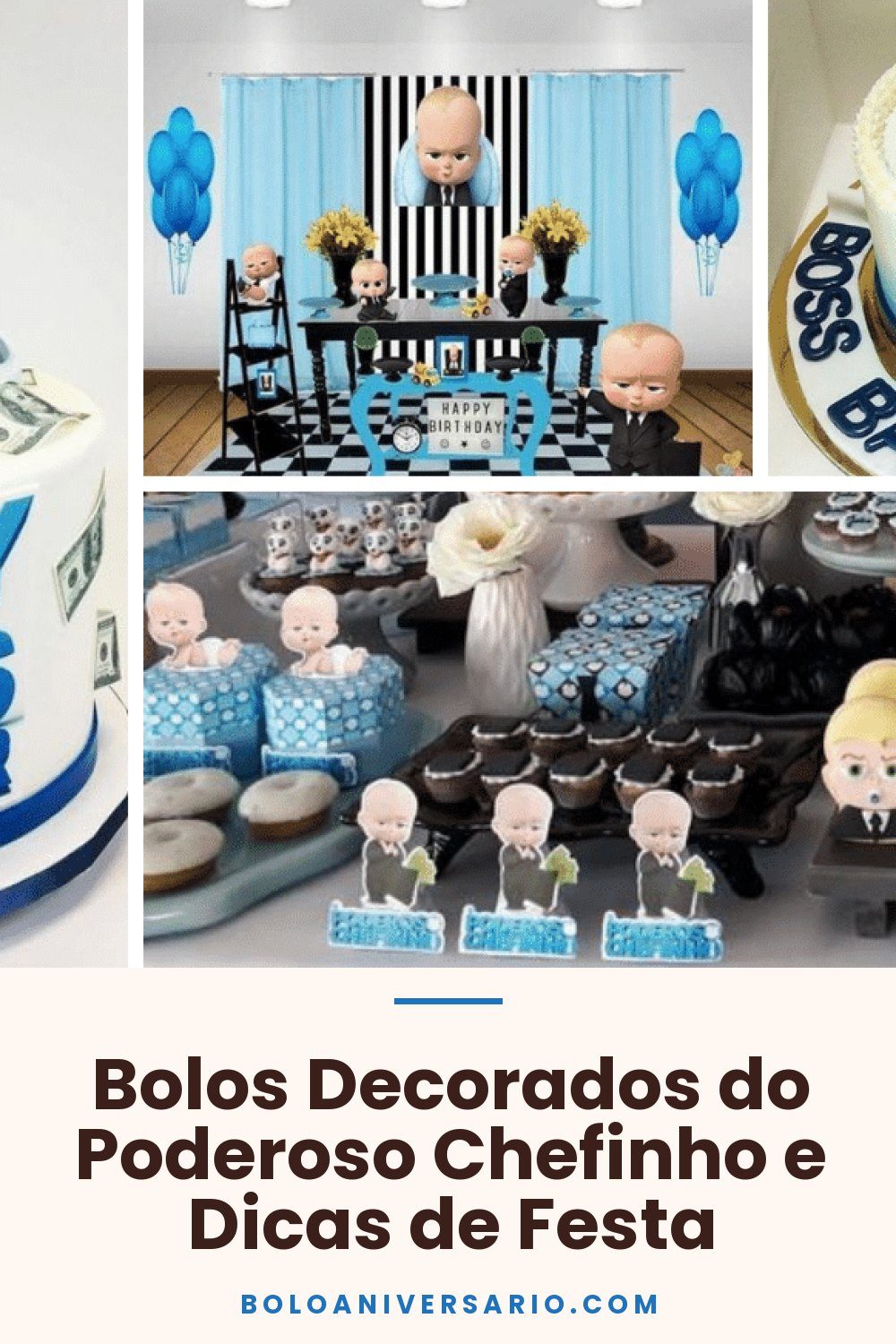 Bolos Decorados do Poderoso Chefinho e Dicas de Festa