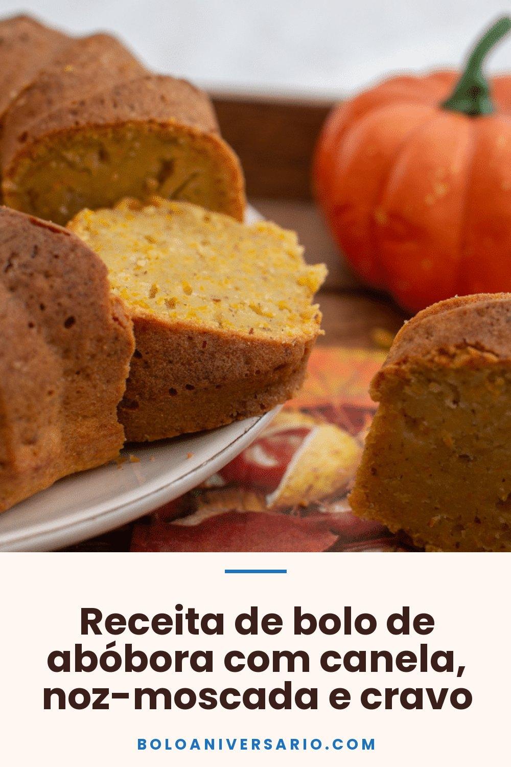 Receita de bolo de abóbora com canela, noz-moscada e cravo