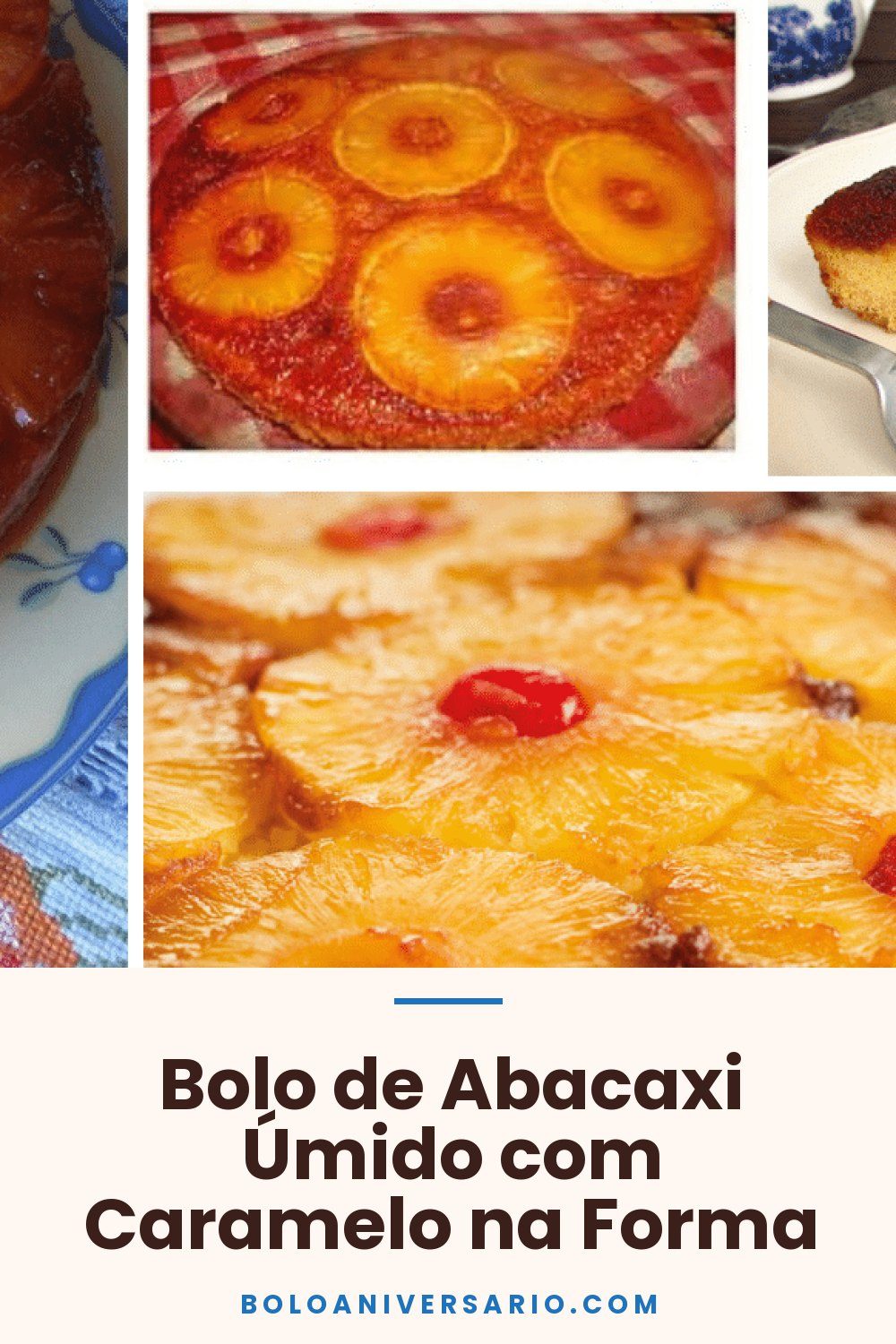 Bolo de Abacaxi Úmido com Caramelo na Forma