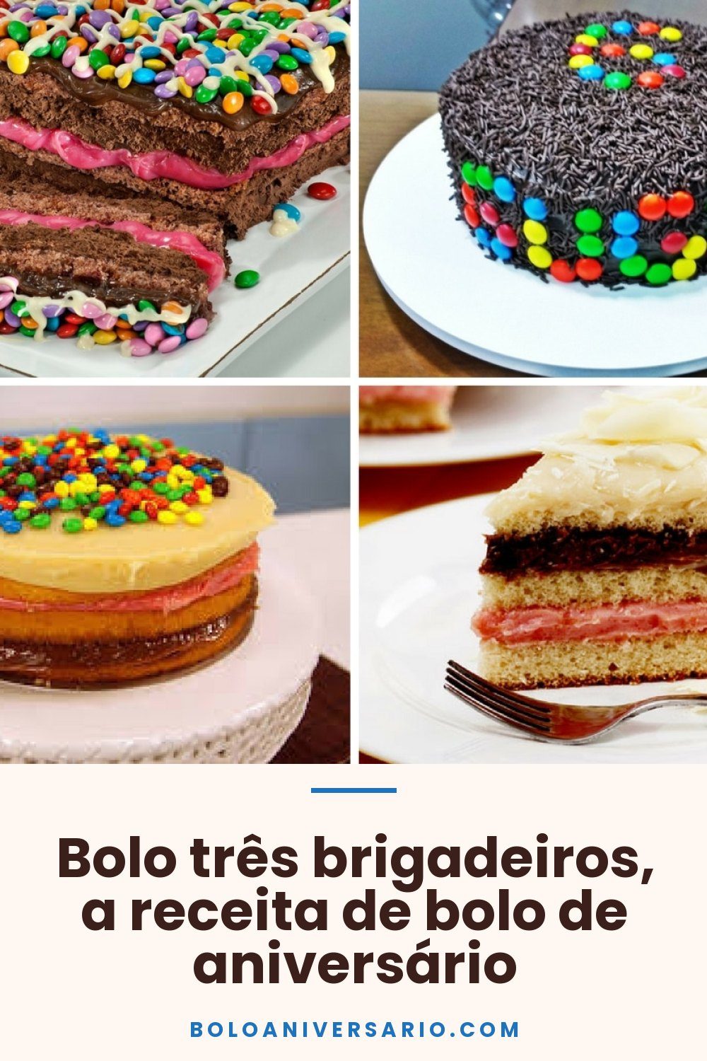 Bolo três brigadeiros, a receita de bolo de aniversário