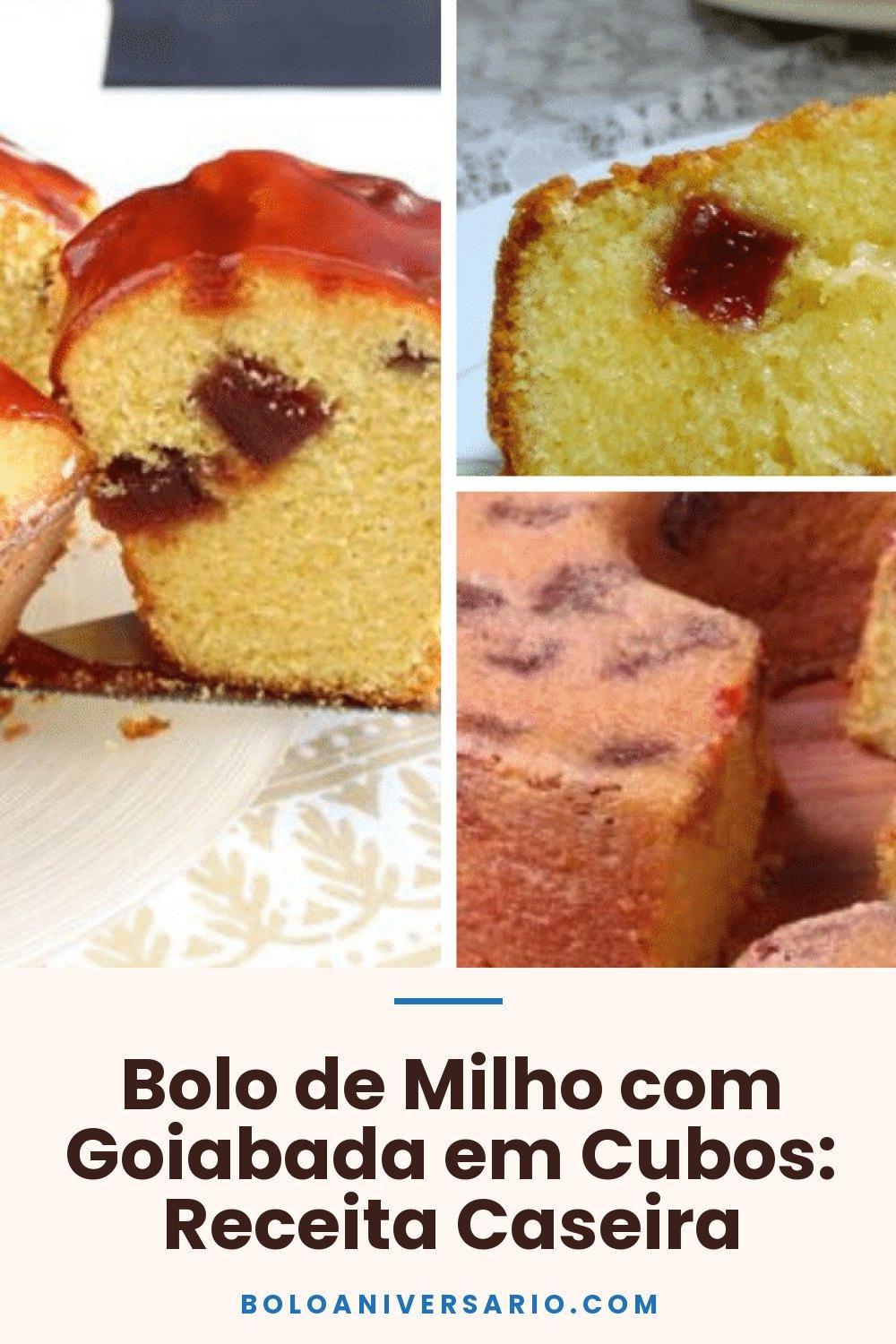 Bolo de Milho com Goiabada em Cubos: Receita Caseira