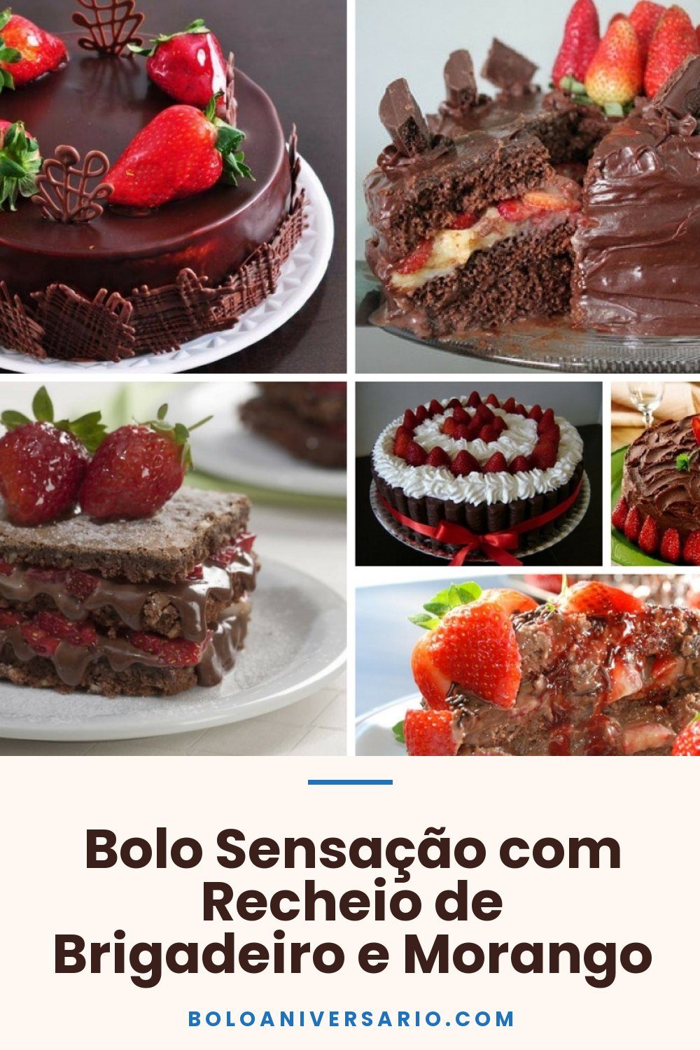 Bolo Sensação com Recheio de Brigadeiro e Morango