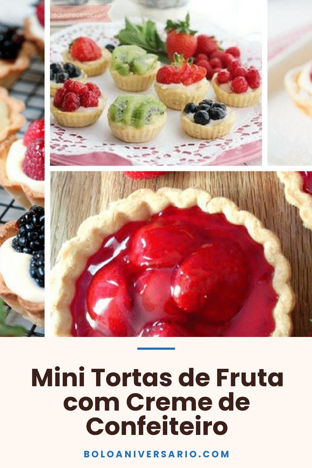 Mini Tortas de Fruta com Creme de Confeiteiro