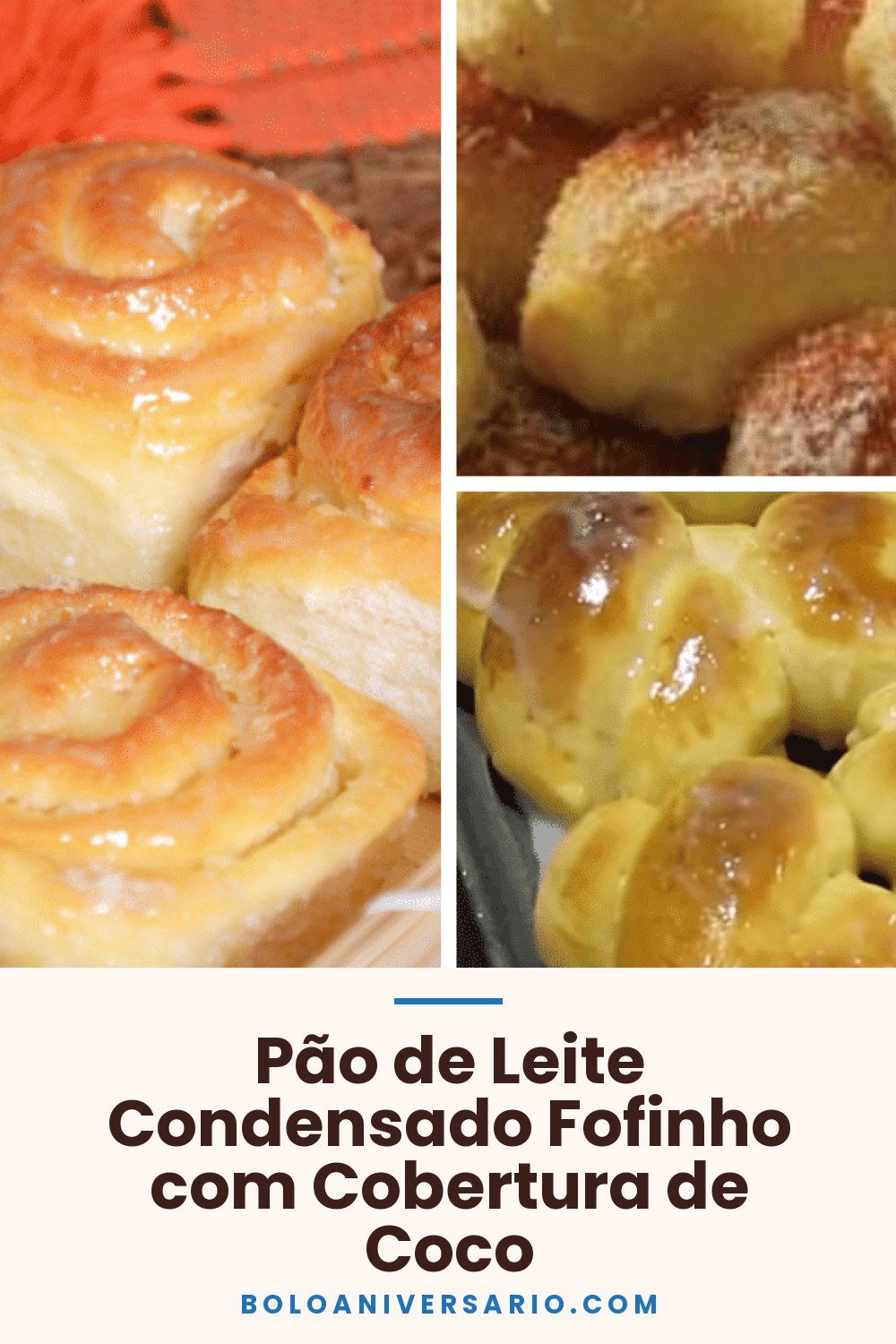 Pão de Leite Condensado Fofinho com Cobertura de Coco